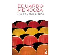 Una comedia ligera (Biblioteca Eduardo Mendoza)