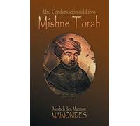 Mishne Torah – Una condensación del libro – BN PUBLISHING