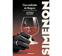 Una confesión de Maigret (Las novelas de Maigret) (Best Seller)