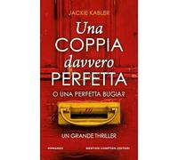 Una coppia davvero perfetta (Gli insuperabili Gold)