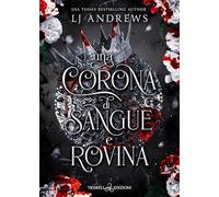 Una corona di sangue e rovina (Romance)