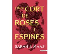 Una cort de roses i espines | Sarah J. Maas