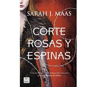 Una corte de rosas y espinas: 1 (Ficción)