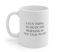 Una Cosa Divertida Para Hacer Por La Mañana Es No Hablarme Taza De Café Cerámica Tazas Con Asa Taza 330Ml Para Café Té Cacao