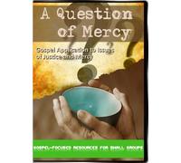 Una cuestión de misericordia: aplicación del Evangelio a cuestiones de justicia y misericordia [DVD]