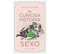 Una curiosa historia del sexo (Ensayo)