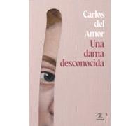 Una dama desconocida (ESPASA NARRATIVA)