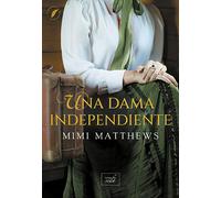 Una dama independiente: Los desamparados de Devon 2 (Clean Romance)