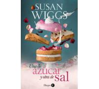 Una De Azucar Y Otra De Sal