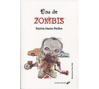 Una de zombis (Narrativa ilustrada)