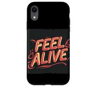 Una declaración genial para aquellos que se sienten vivos Carcasa para iPhone XR