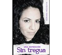 Una depresión sin tregua