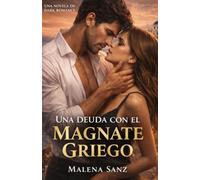 Una Deuda con el Magnate Griego.