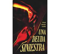 Una deuda siniestra