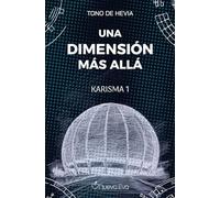 Una dimensión más allá: Karisma 1