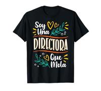 Una Directora Que Mola Mujer Regalo Para Director de Colegio Camiseta