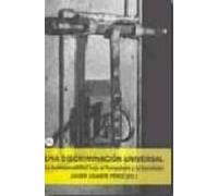 Una Discriminacion Universal