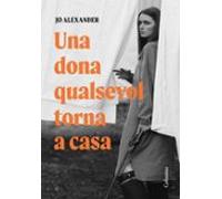 Una dona qualsevol torna a casa (Clàssica)