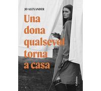 Una dona qualsevol torna a casa (Clàssica)