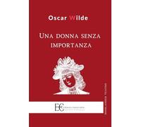 Una donna senza importanza (Highlander teatro)