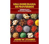Una Dosis Diaria de Proverbios: Sabiduria para la Persona Ocupada