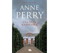 Una duda razonable (Detective William Monk 4)