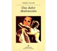 Una Dulce Destruccion