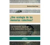 ¿una Ecologia De Las Memorias Colectivas?