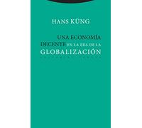 Una economía decente en la era de la globalización