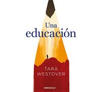 Una educación (Best Seller | Ficción)