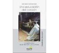 una educación del corazón la espiritualidad de san bernardo y de san e