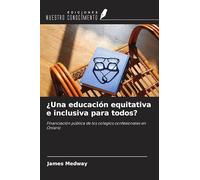 ¿Una educación equitativa e inclusiva para todos?: Financiación pública de los colegios confesionales en Ontario