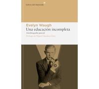 Una Educacion Incompleta