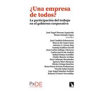 ¿Una empresa de todos?: La participación del trabajo en el gobierno corporativo: 355 (Investigación y Debate)