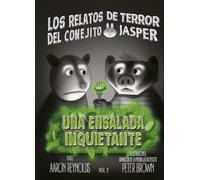 Una ensalada inquietante: Los relatos de terror del conejito Jasper (JUVENIL)