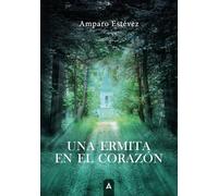 Una ermita en el corazón