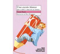 Una escola blanca que s'obri i mai no es tanca: 31 (El Micalet Galàctic)