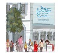 Una escuela es una casa