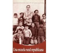 Una Escuela Rural Republicana