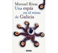 Una espía en el Reino de Galicia