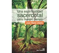 Una espiritualidad sacerdotal para nuestro tiempo: 119 (Servidores y Testigos)