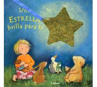 Una Estrella Brilla para ti (pequeñológuez)
