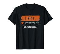 Una Estrella Demasiadas Personas Divertido Social Ansiedad Meme Sarcástico Camiseta