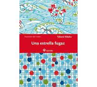 Una estrella fugaz (Maestros del Haiku)