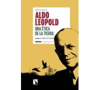Una Etica De La Tierra De Aldo Leopold