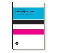Una Etica Para Laicos (discusiones)