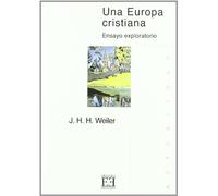 Una Europa cristiana: Ensayo exploratorio