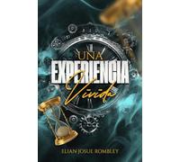 UNA EXPERIENCIA VIVIDA