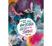 Una Extraña Seta En El Jardín (ebook)
