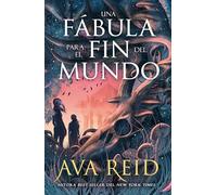 Una fábula para el fin del mundo (Umbriel narrativa)